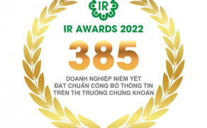 (Tiếng Việt) IR Awards 2022: 385 Doanh nghiệp niêm yết đạt Chuẩn Công bố thông tin trên thị trường chứng khoán năm 2022